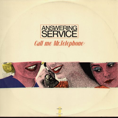 Answering Service - Call Me Mr. Telephone (Vinyl, 12'') 1984