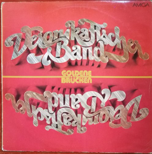 Veronika Fischer Band – Goldene Brucken (1980)