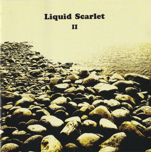 Liquid Scarlet - Liquid Scarlet II (2005)