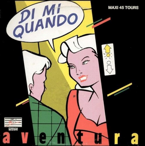 Aventura - Di Mi Quando (Vinyl, 12'') 1985
