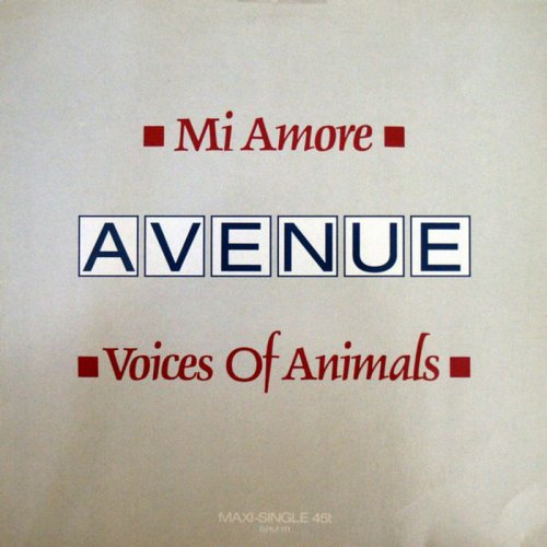 Avenue - Mi Amore / Voices Of Animals (Vinyl, 12'') 1987