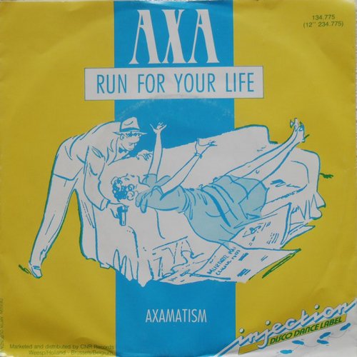 Axa - Run For Your Life (Vinyl, 7'') 1986