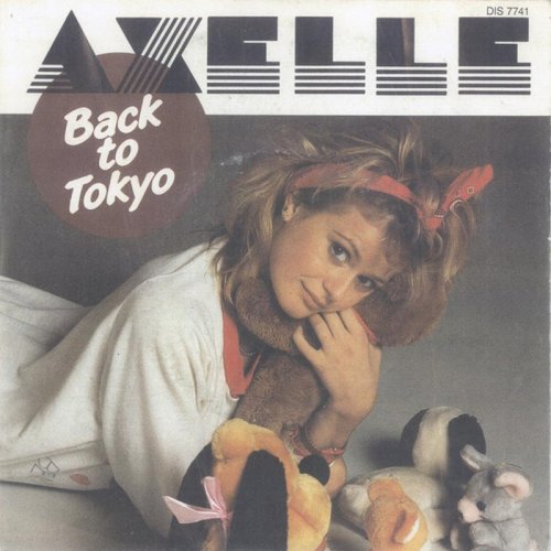 Axelle - Back To Tokyo (Vinyl, 7'') 1985