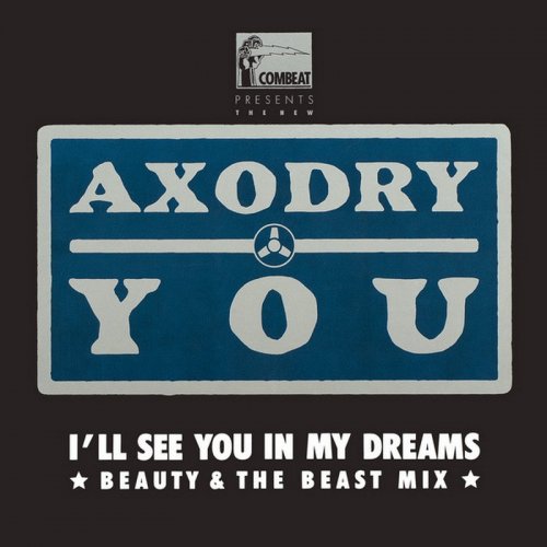 Axodry - You (I'll See You In My Dreams) (Beauty & The Beast Mix) (Vinyl, 12'') 1988