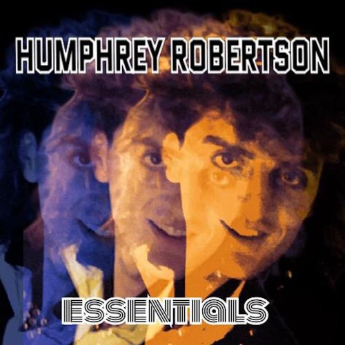 Humphrey Robertson - Essentials (10 x File, FLAC, Album) 2021