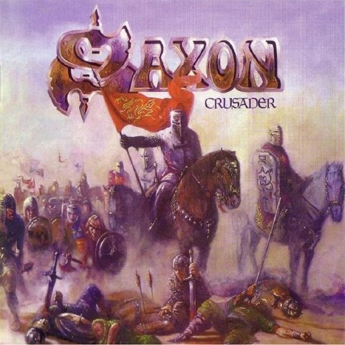 Saxon - Crusader (1984, Special Edition, Re-released 2002)