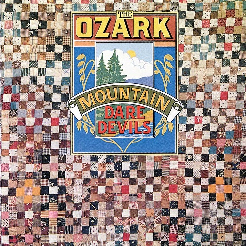 The Ozark Mountain Daredevils - The Ozark Mountain Daredevils (1973) 2021