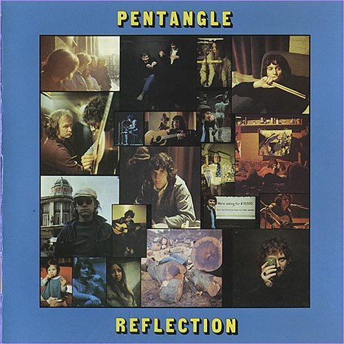 Pentangle - Reflection (1971)