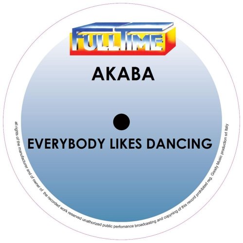 Akaba - Everybody Likes Dancing (2 x File, FLAC, Single) 2019