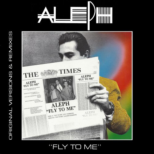 Aleph - Fly To Me (6 x File, FLAC, Single) 1985