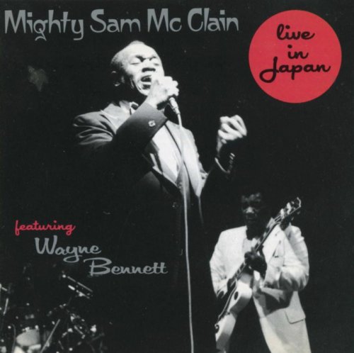 Mighty Sam McClain - Live In Japan (1988)