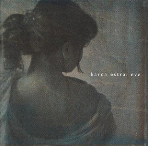 Karda Estra – Eve (2001)