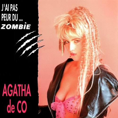 Agatha de Co - J'ai Pas Peur Du...Zombie! (2 x File, FLAC, Single) 2013