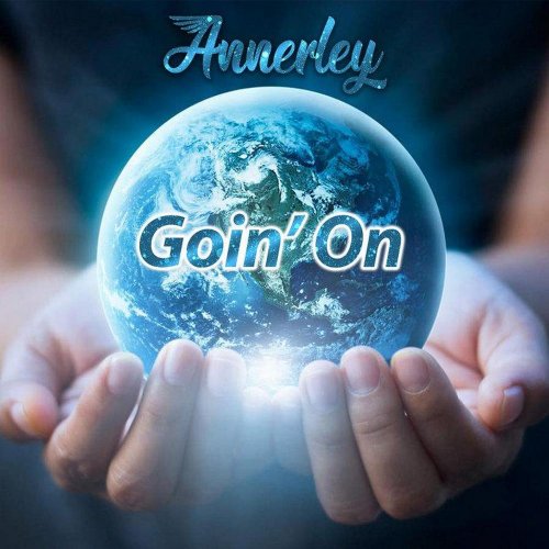 Annerley - Goin' On (4 x File, FLAC, Single) 2021