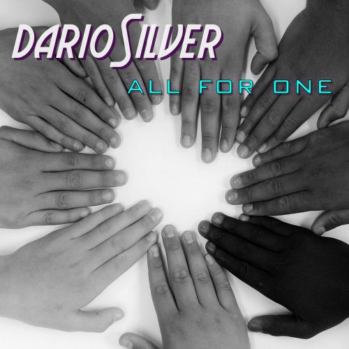 Dario Silver - All For One (File, FLAC, Single) 2019
