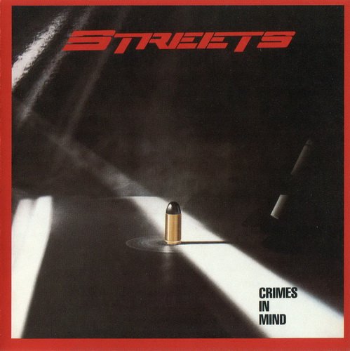 Streets - Crimes In Mind (1985)