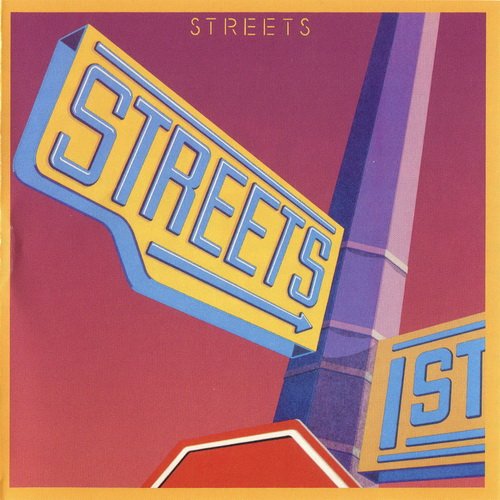 Streets – Streets (1983)