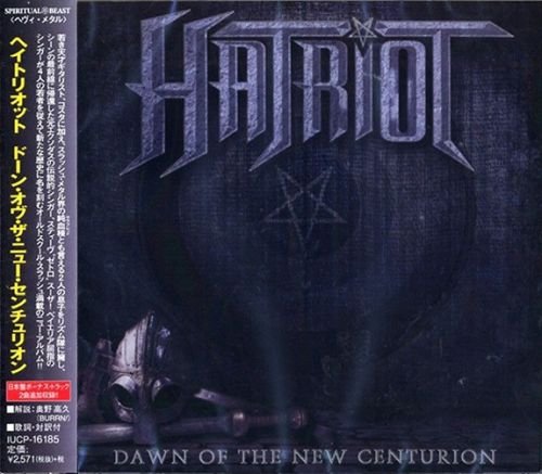 Hatriot - Dawn Of The New Centurion (2014)