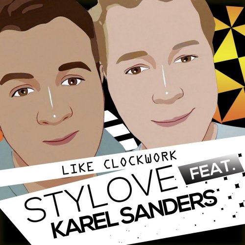 Stylove Feat Karel. Sanders - Like Clockwork (5 x File, FLAC, Single) 2021