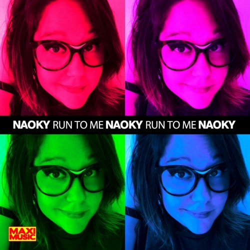 Naoky - Run To Me / Anyone But You (4 x File, FLAC, Single) 2020