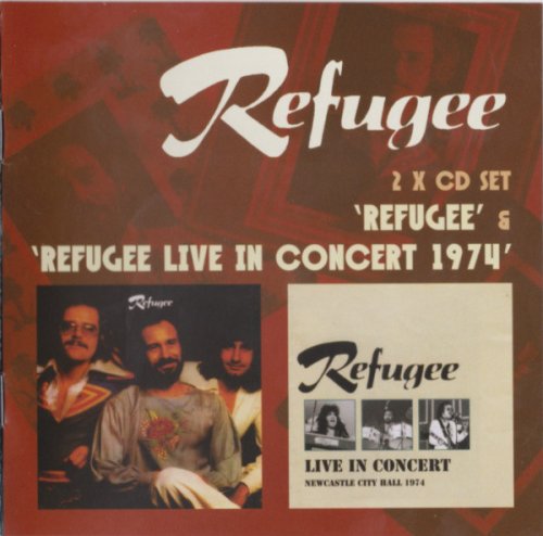 Refugee – Refugee / Live In Concert 1974 [2 CD] (1974)