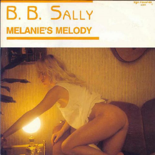 B.B. Sally - Melanie's Melody (Vinyl, 12'') 1988
