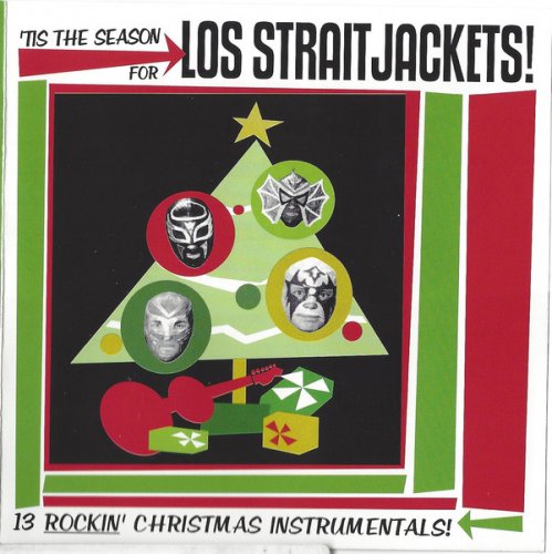 Los Straitjackets - Tis The Season For Los Straitjackets (2002)