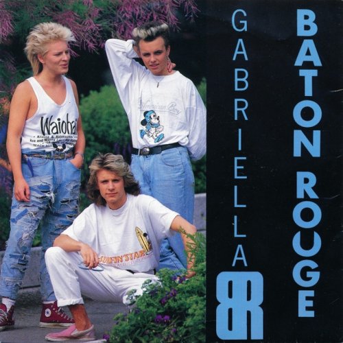 Baton Rouge - Gabriella (Vinyl, 7'') 1986