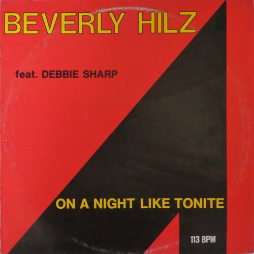 Beverly Hilz - On A Night Like Tonite (Vinyl, 12'') 1986