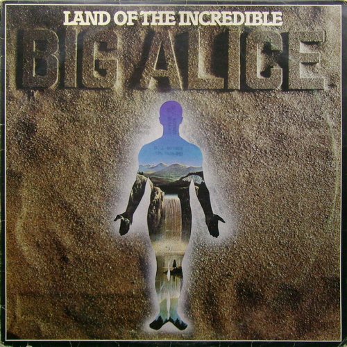 Big Alice - Land Of The Incredible (Vinyl, 12'') 1986