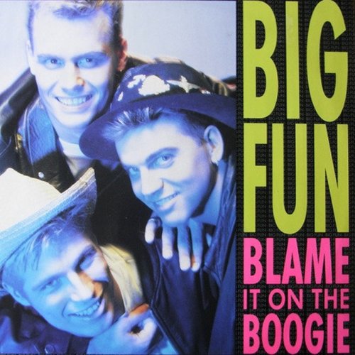 Big Fun - Blame It On The Boogie (Vinyl, 12'') 1989