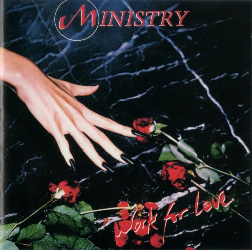 Ministry - Work For Love (1983)