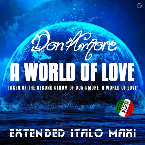 Don Amore - A World Of Love (9 x File, FLAC, Single) 2022