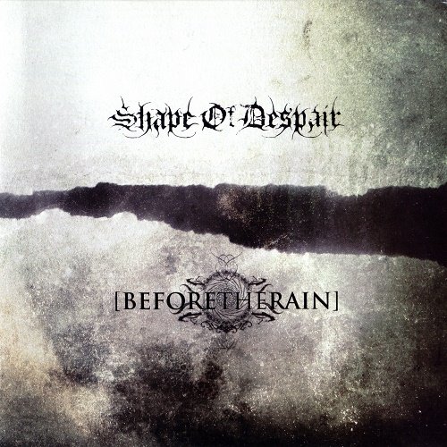 Shape of Despair & Before the Rain - (Split, vinyl rip) 2011