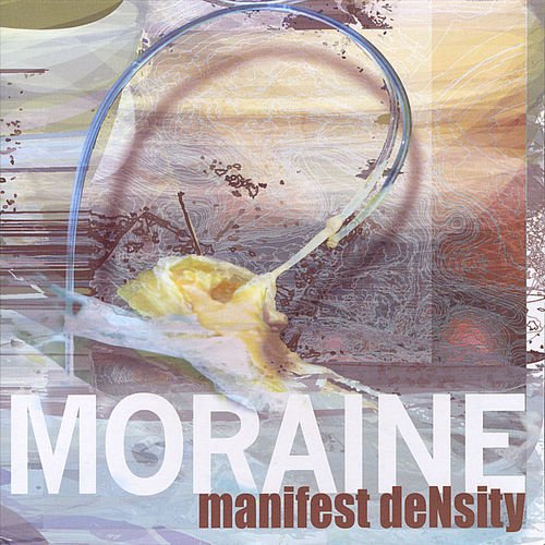 Moraine - Manifest Density (2009)