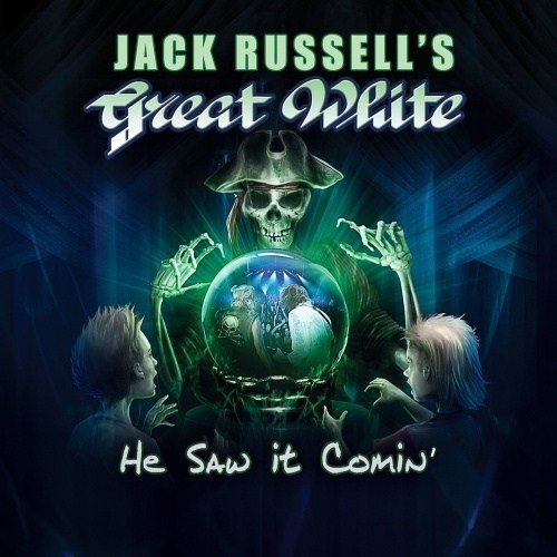 Jack Russell’s Great White - He Saw It Comin' (2017)
