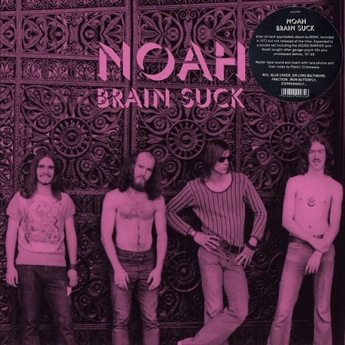 Noah - Brain Suck (1967-72) (Expanded Edition, 2021)