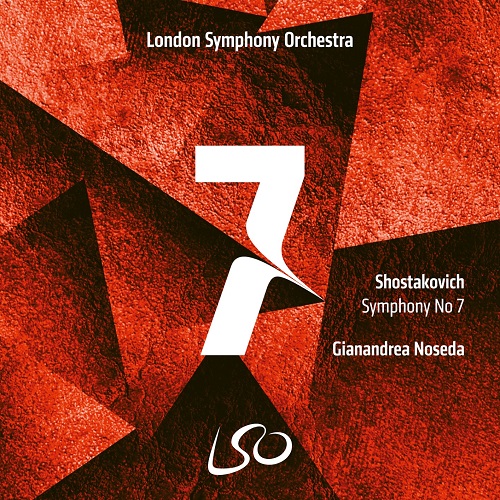 Gianandrea Noseda, London Symphony Orchestra - Shostakovich / Шостакович - Symphony No. 7 2022 