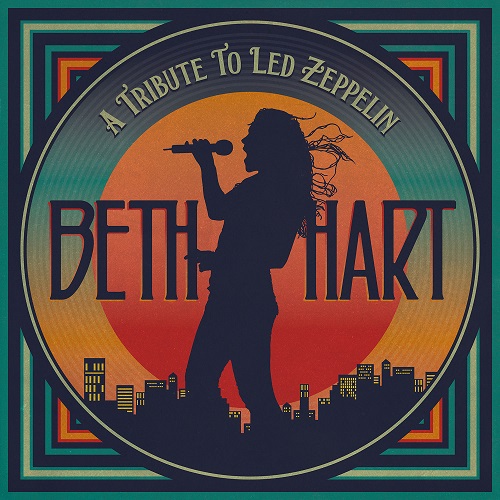 Beth Hart - A Tribute To Led Zeppelin 2022