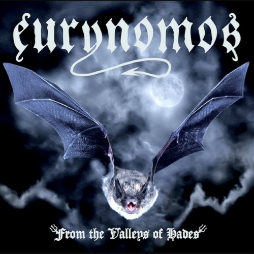 Eurynomos - From The Valleys Of Hades [Limited Edition] (2020)