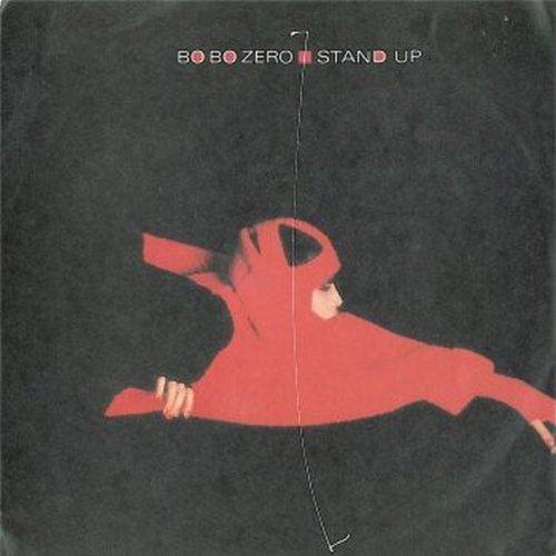 Bo Bo Zero - Stand Up (Vinyl, 7'') 1987