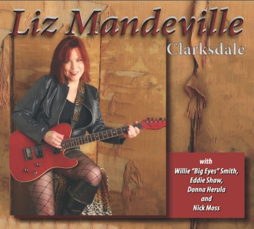 Liz Mandeville - Clarksdale (2012)