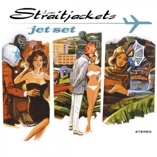 Los Straitjackets - Jet Set (2012)
