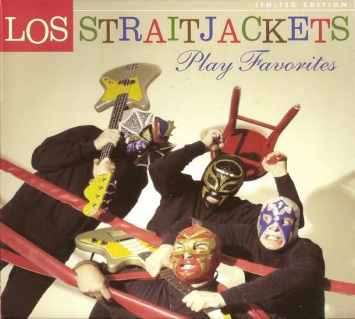 Los Straitjackets - Play Favorites (2004)