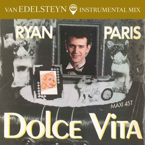 Ryan Paris - Dolce Vita (Van Edelsteyn Instrumental Mix) (File, FLAC, Single) 2017