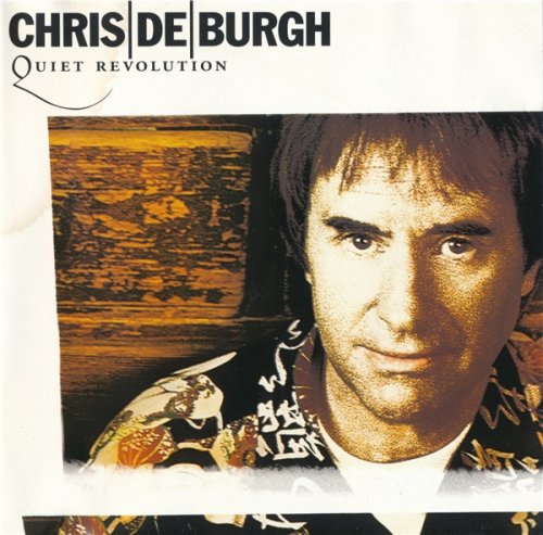 Chris de Burgh - Quiet Revolution (1999)