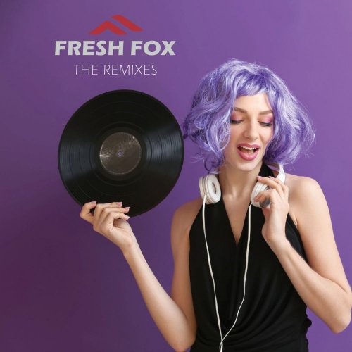 Fresh Fox - Fresh Fox (The Remix Album) (15 x File, FLAC, Album) 2022
