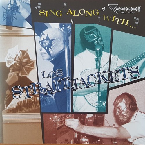 Los Straitjackets - Sing Along With Los Straitjackets (2001)