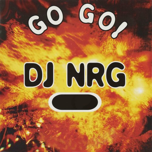 DJ NRG - Go Go! (4 x File, FLAC, EP) 2022