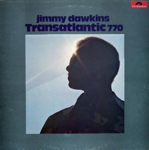 Jimmy Dawkins - Transatlantic 770 [Vinyl-Rip] (1973)